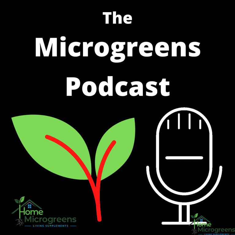 Episode 001 – An Introduction to the Microgreens Podcast